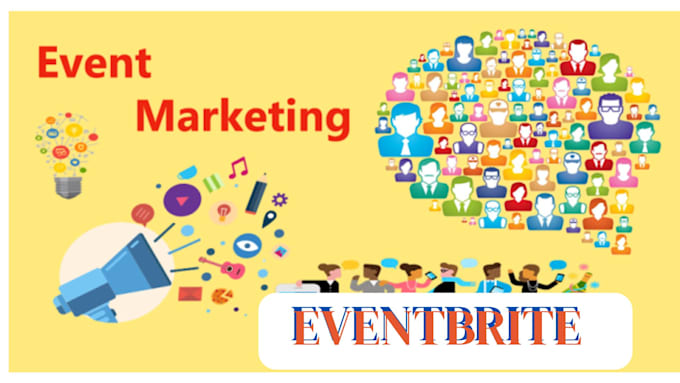 boost event attendance, event manager on eventbrite marketing