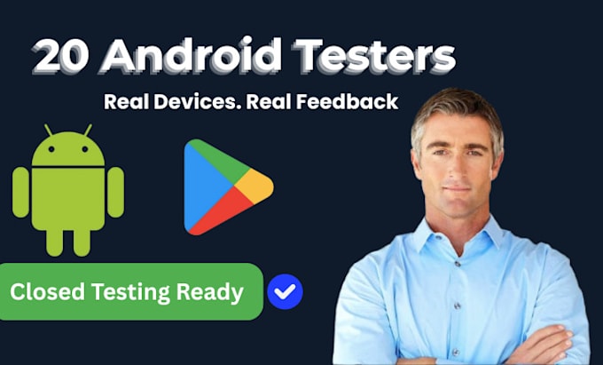 provide 12 testers 20 testers for android app google play console closed testing