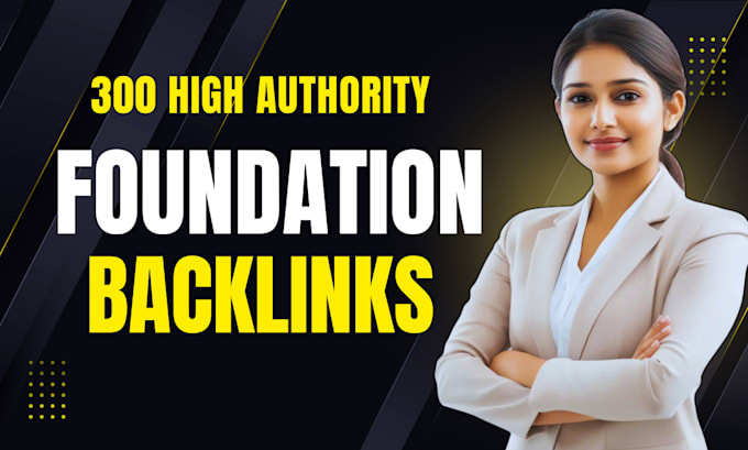 do foundation backlinks and high authority white hat SEO link building