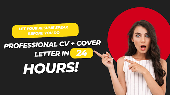 create a job winning resume, CV and cover letter