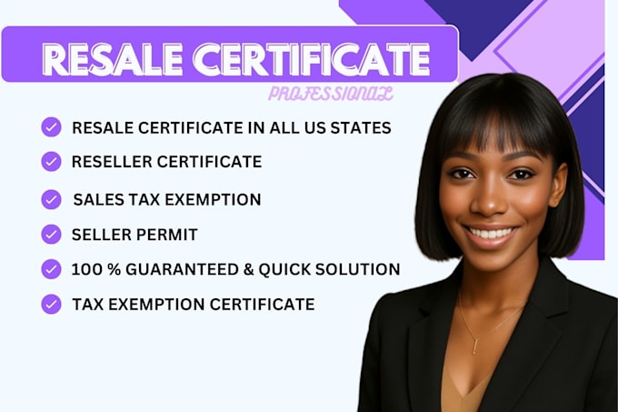 Get your resale certificate and seller permit in all 50 us states by