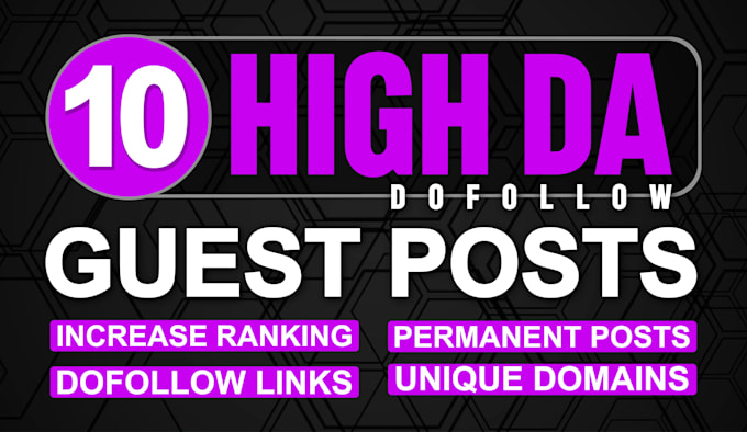 publish 10 guest posts on high da sites dofollow backlinks