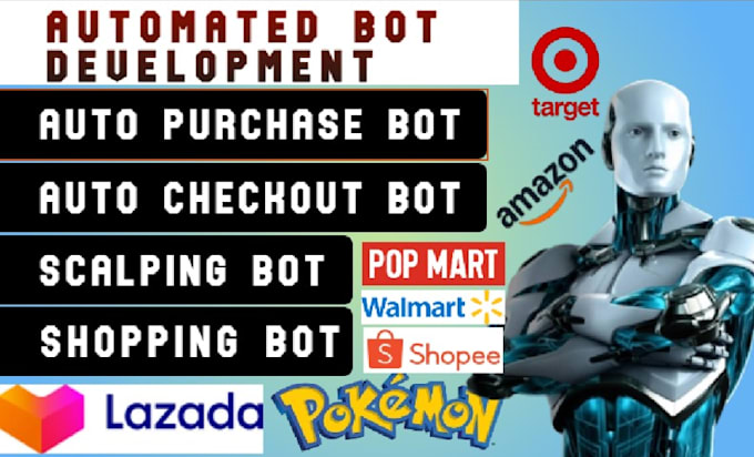 build lightning fast auto purchase bot pokemon bot amazon pop mart target bot