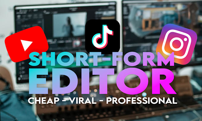 be your professional editor or cutter for tiktok, instagram or youtube