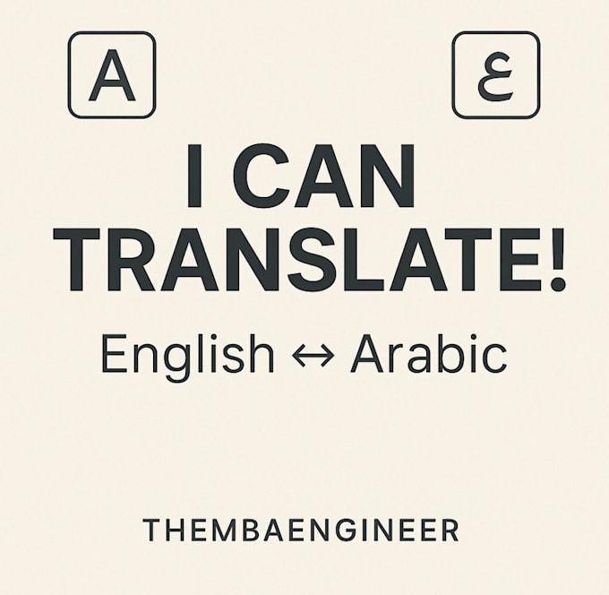 translate accurately between english and arabic expertly