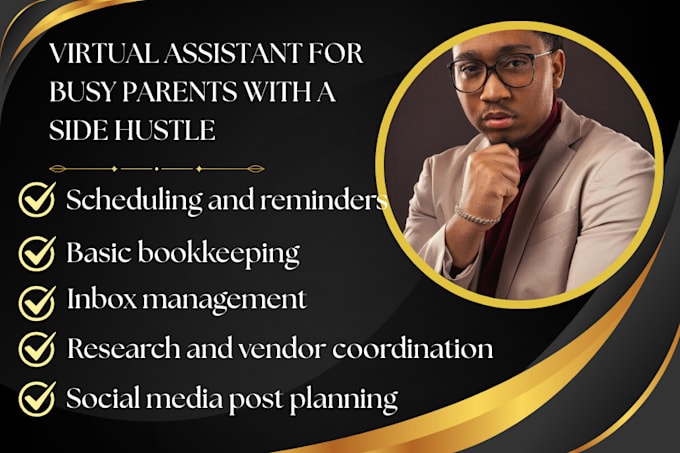 be your virtual assistant for busy parents with a side hustle