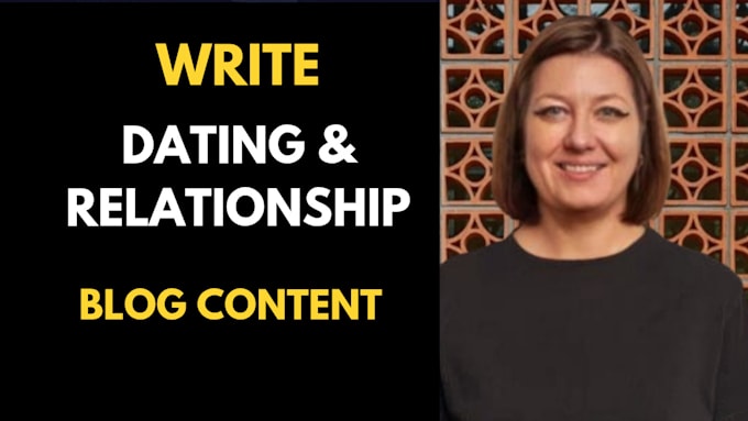 write dating and relationship blogs and articles
