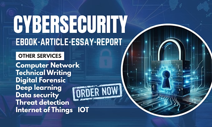write cybersecurity, digital forensics, ai, ebook, article, essay report