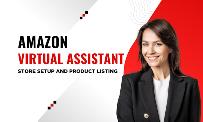 be your expert amazon fba virtual assistant , setup your amazon store