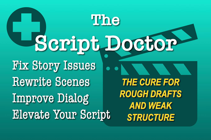 doctor or rewrite your script