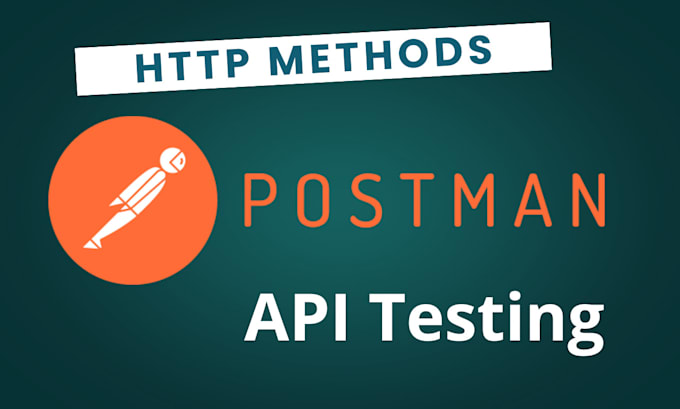 test your apis and provide detailed postman reports