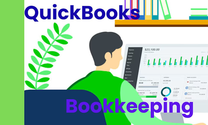 handle your quickbooks bookkeeping, accounting and data entry