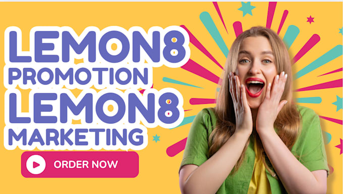 grow lemon8 promotion and marketing