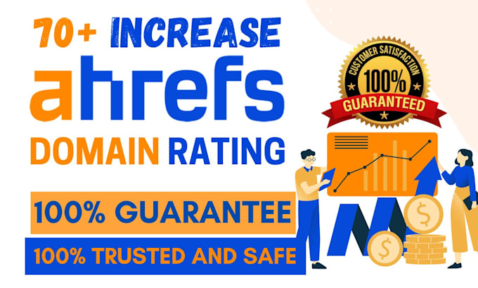 increase domain rating dr, ahrefs dr, increase dr 70