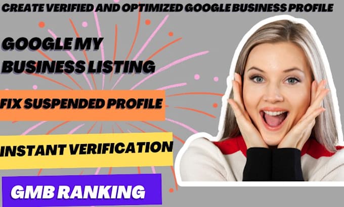 Set up gmb ranking create google my business listing instant ...