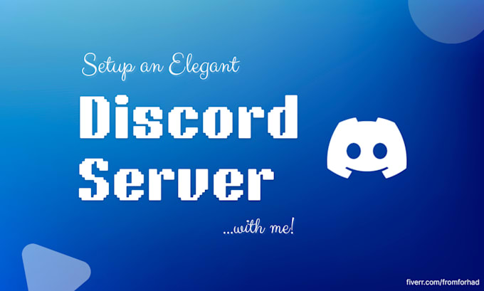 create an elegant discord server up and running in 48 hours