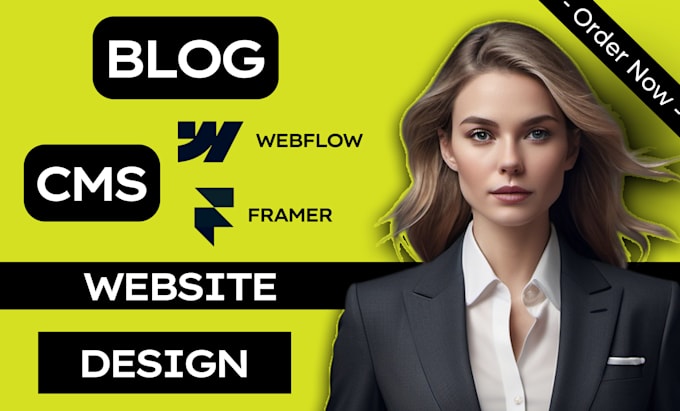 design or develop a scalable framer, webflow cms for blogs, teams, or portfolios