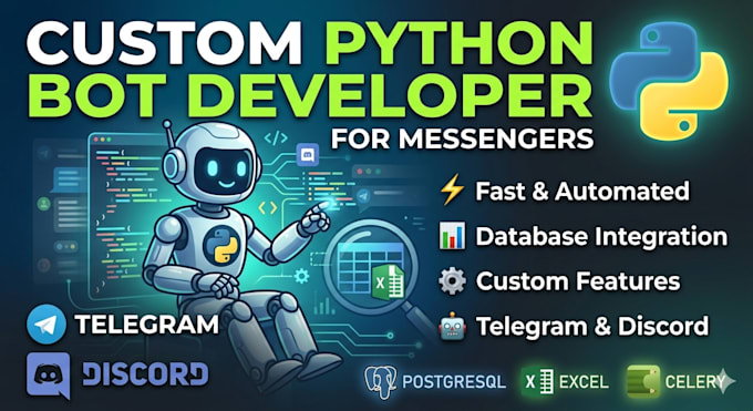 develop a custom telegram bot or discord bot in python