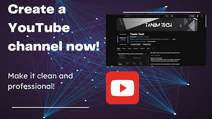 create a professional youtube channel for you