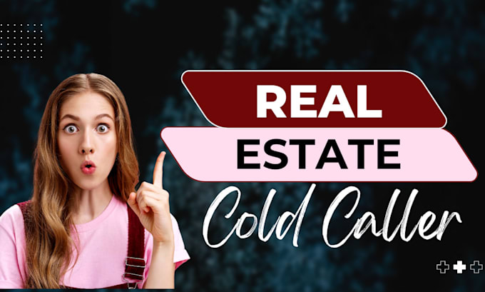 real estate cold caller and appointment setter
