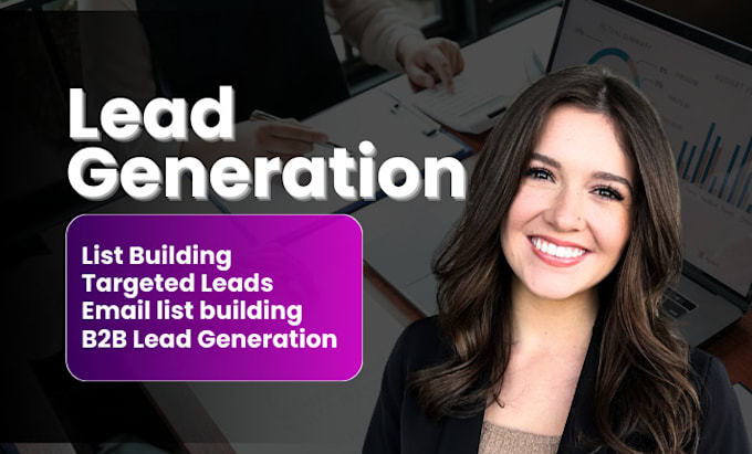 do b2b lead generation, email lead, and linkedin lead, for your business