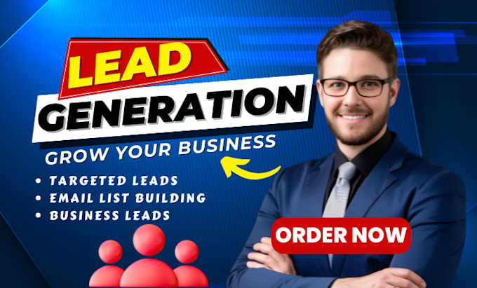 do targeted b2b lead generation, email list building and linkedin leads