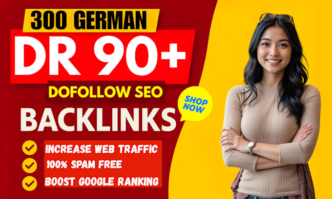 provide dr 90 plus dofollow german backlinks