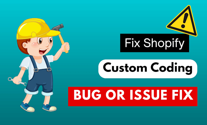 Fix shopify bugs and do custom shopify coding for your store by ...