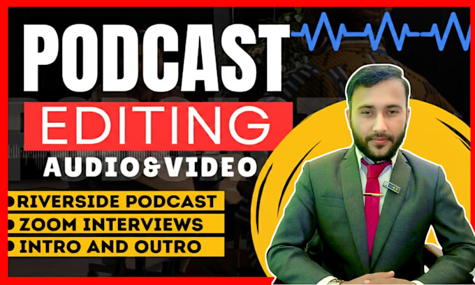 do podcast audio editing or podcast video editing