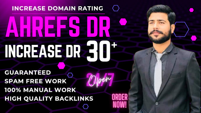 increase ahrefs domain rating dr 30 plus