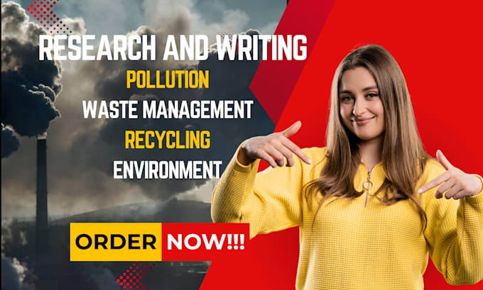 work on hazards, pollution, waste management and recycling
