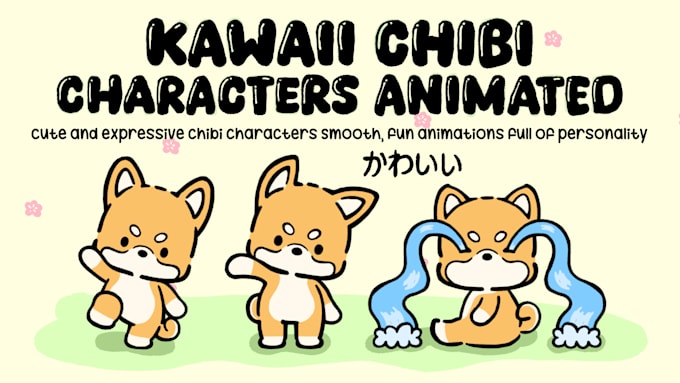 create cute chibi animations for you