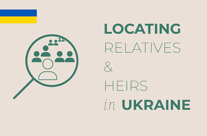 trace heirs and long lost relatives in ukraine, osint, public records