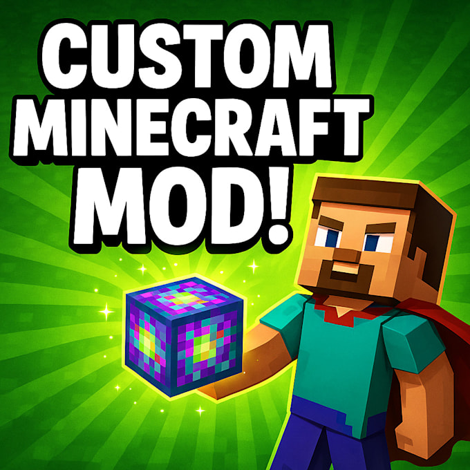 Create a custom minecraft mod for you by Timsterrrr | Fiverr