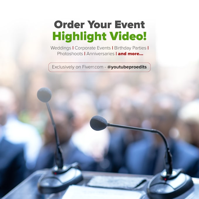 professionally edit your event highlight video