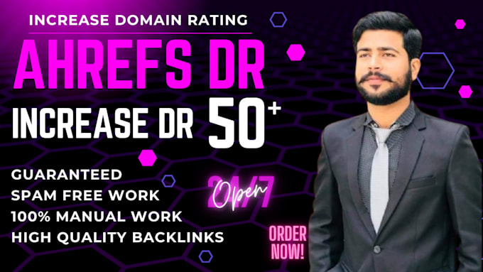 increase ahrefs domain rating dr 50 plus