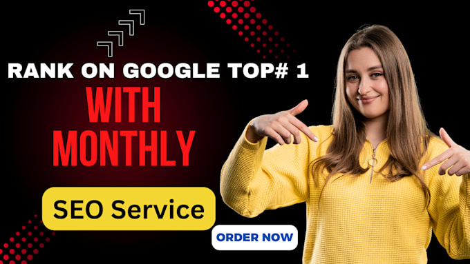 provide monthly SEO services with detailed report