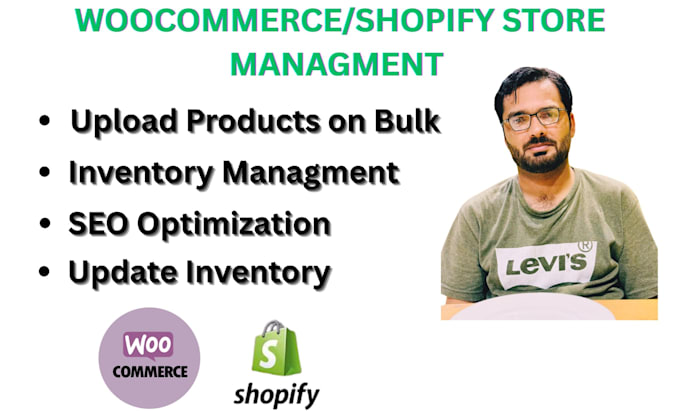 manage shopify, wordpress store, upload products, update inventory