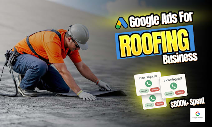 setup targeted google ads campaigns for roofing business