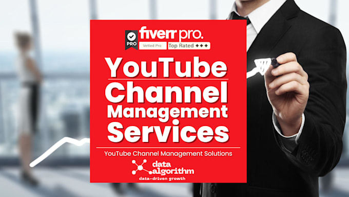 youtube channel management growth manager