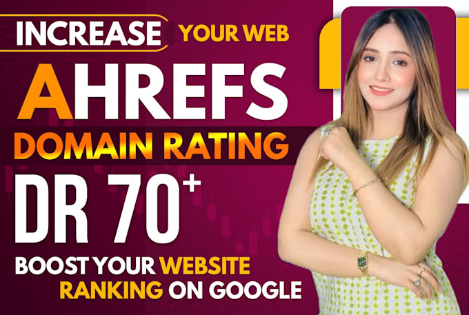 increase domain rating ahrefs DR 70 with SEO backlinks