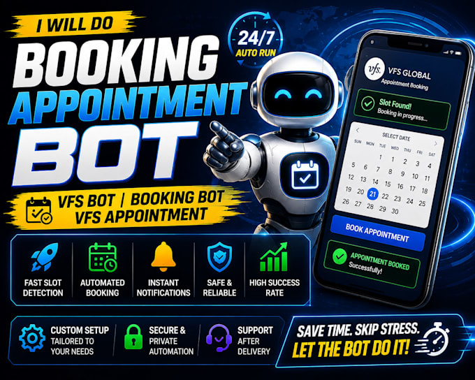 do booking appointment bot,vfs bot,booking bot,vfs appointment