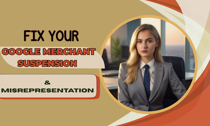 fix google merchant center suspension and misrepresentation