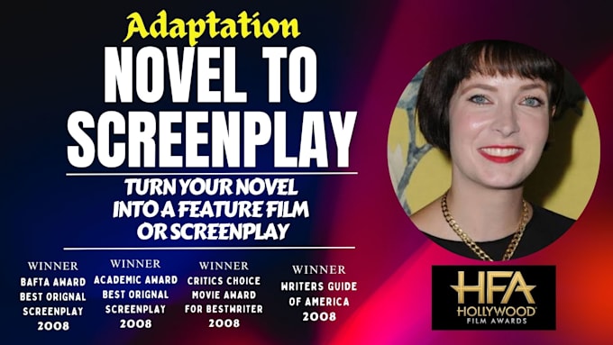 adapt novel into screenplay, screenwriting, film script