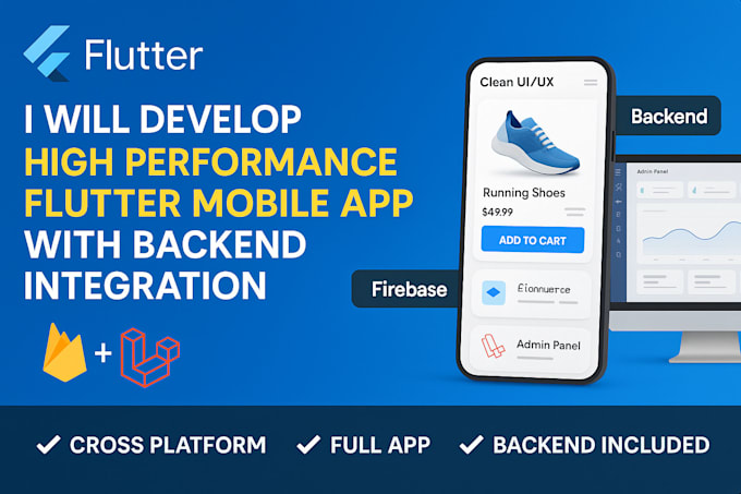 develop flutter mobile app with backend