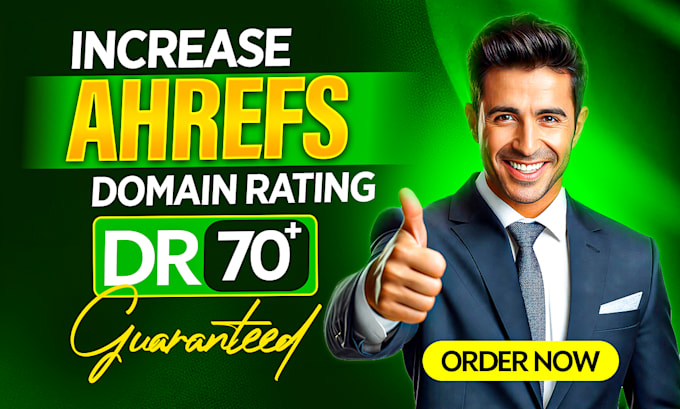 increase dr to 50, 60, 70, permanent ahrefs dr increase, non drop