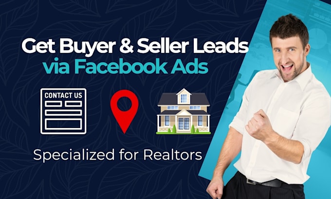 run facebook lead ads to generate exclusive real estate buyer seller lead