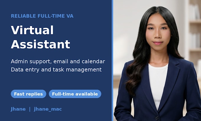 be your virtual assistant for admin support, data entry and email management