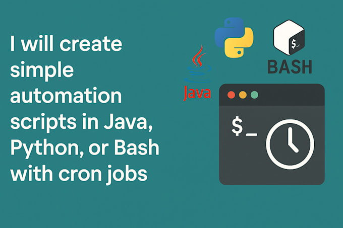 create simple automation scripts in java, python, or bash
