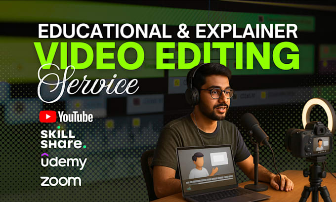 professionally edit educational, explainer and course videos